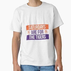Saturdays Are For The Tigers Classic T-Shirt